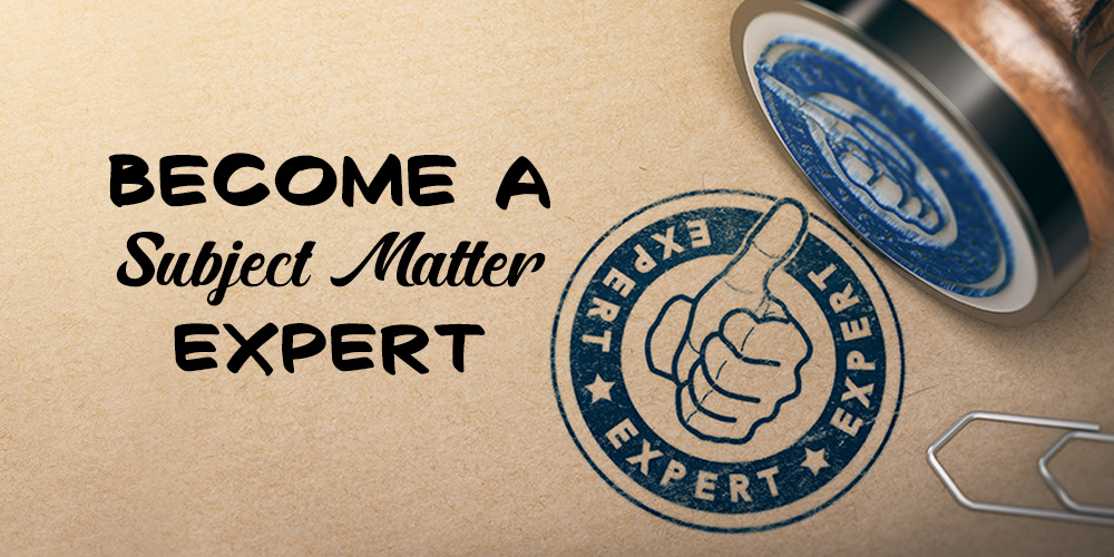 Become-a-subject-matter-expert