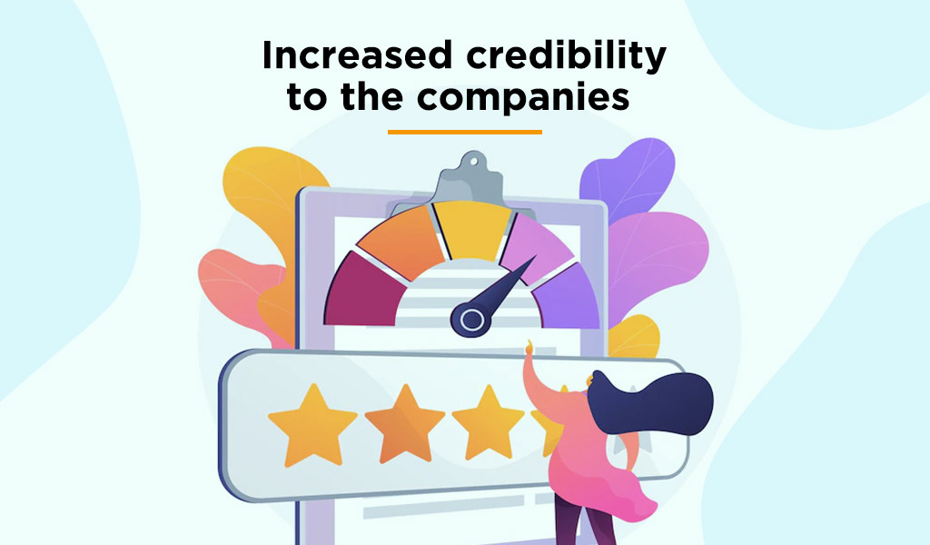 Increased-credibility-to-the-companies