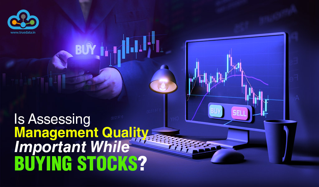 Is-assessing-management-quality-important-while-buying-stocks