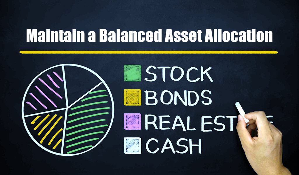 Maintain-a-Balanced-Asset-Allocation