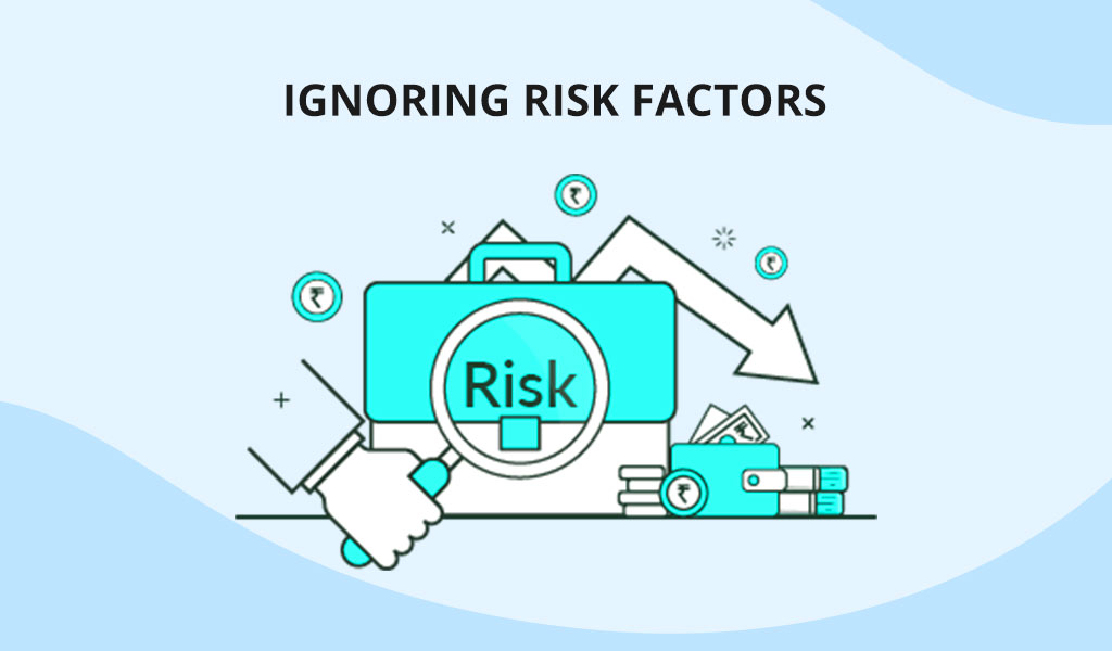 Ignoring-Risk-Factors