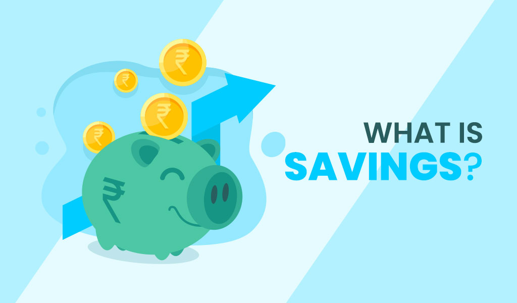 What-is-Savings