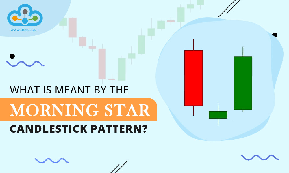 What-is-the-Morning-Star-Candlestick-pattern