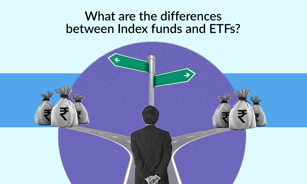 how to choose between Index funds and ETFs