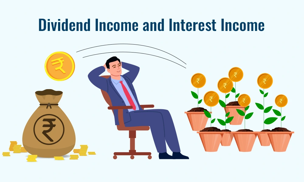 Dividend Income and Interest Income 