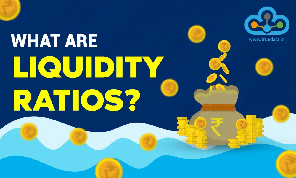 What are Liquidity Ratios