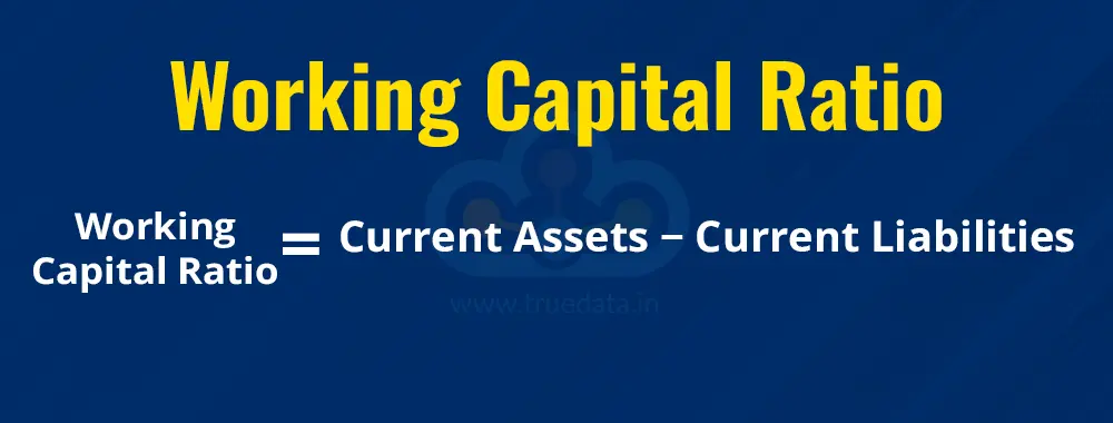 Working Capital Ratio